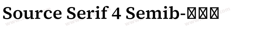 Source Serif 4 Semib字体转换